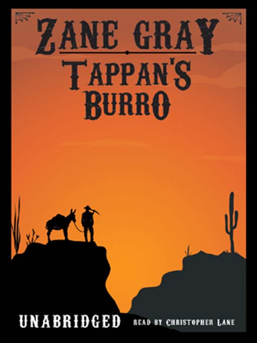 Title details for Tappan's  Burro by Zane Grey - Available